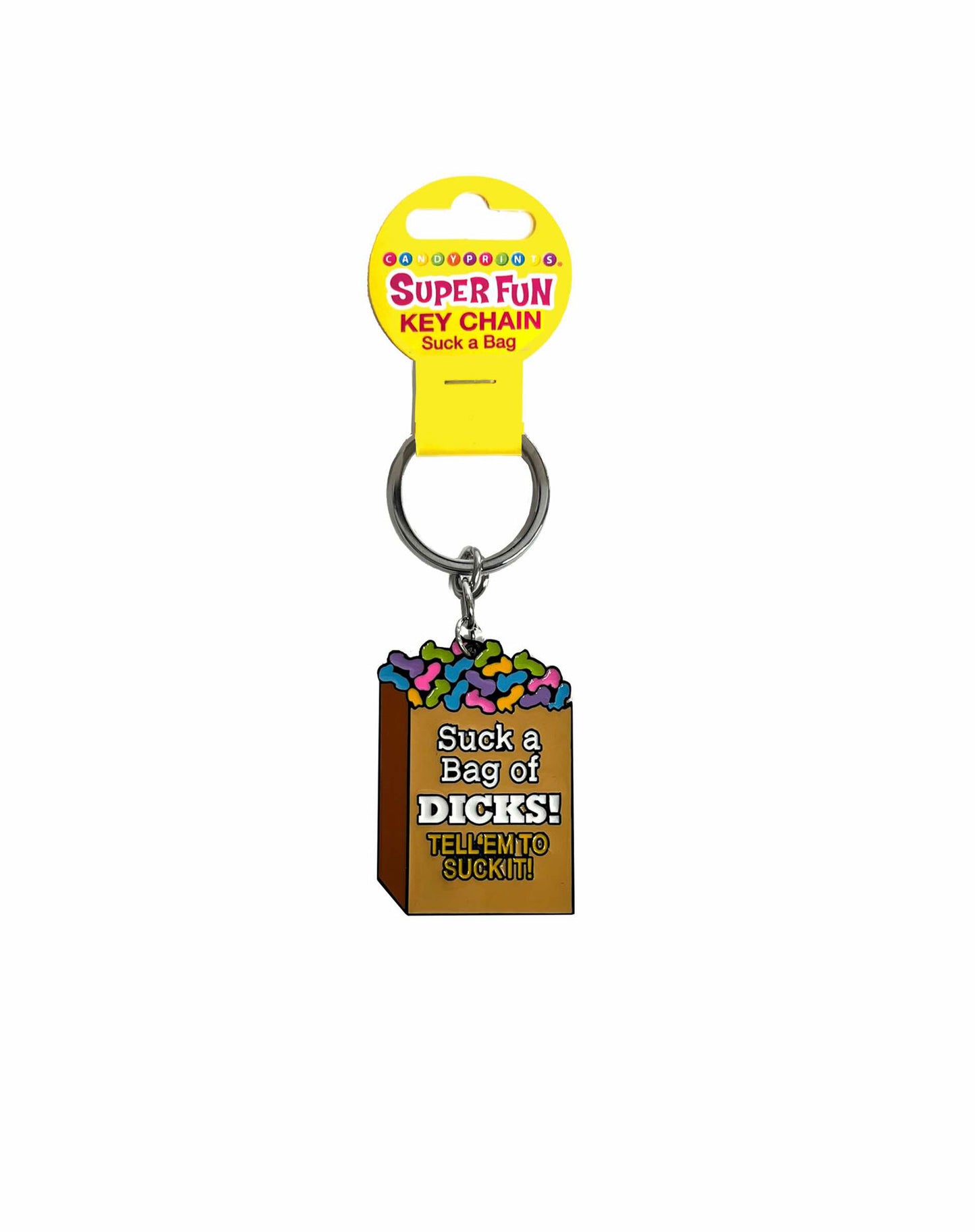 "Super Fun Key Chain, Suck a Bag of Dicks LG-CP1178"